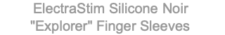 ElectraStim Silicone Noir "Explorer" Finger Sleeves